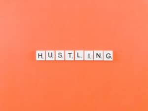 Nothing Wrong with Your Side Hustle, Just Drop the Hustle