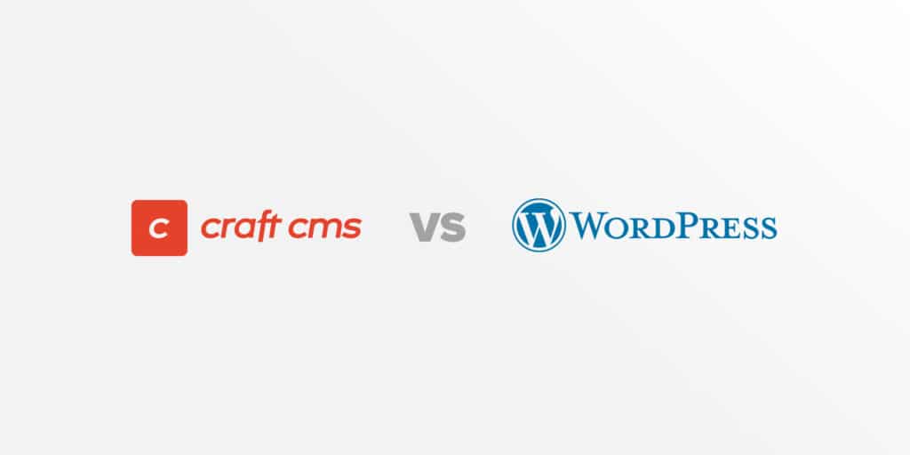 Comparing WordPress to the Competition: Craft CMS
